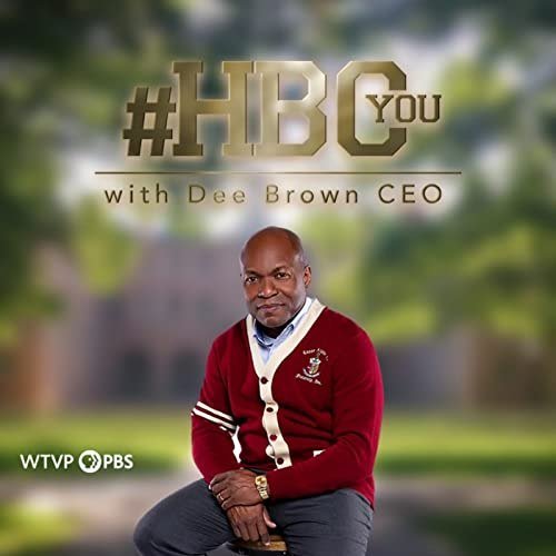 HBCYou — Dee Brown CEO podcast cover