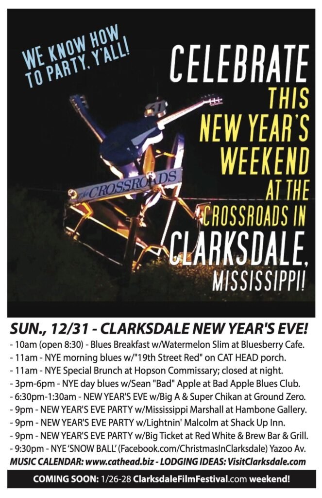Celebrate the Blues: New Year’s Weekend at the Crossroads in Clarksdale, Mississippi