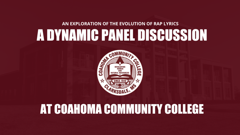An Exploration of the Evolution of Rap Lyrics: A Dynamic Panel Discussion at Coahoma Community College