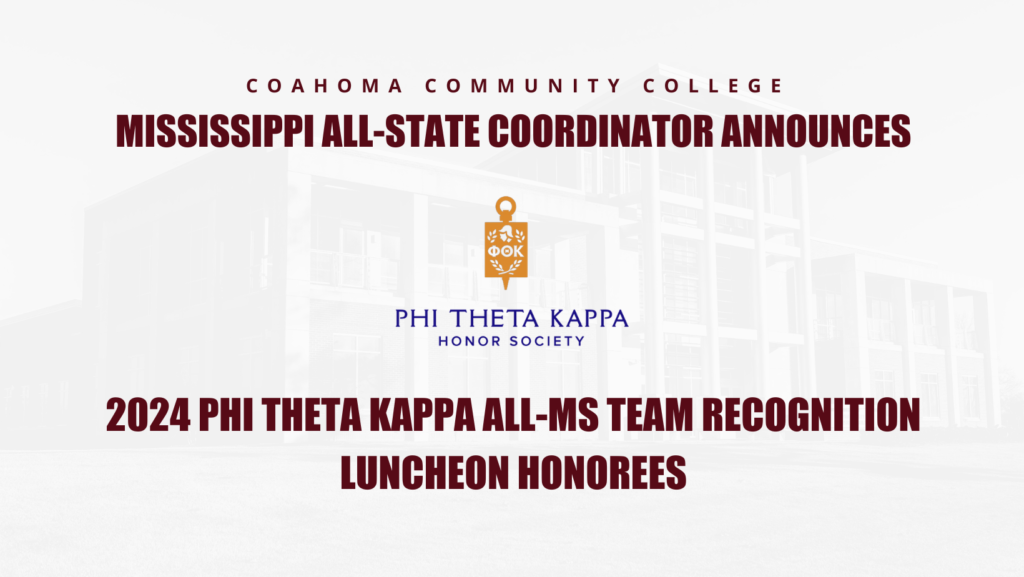Mississippi All-State Coordinator Announces 2024 Phi Theta Kappa All-MS Team Recognition Luncheon Honorees