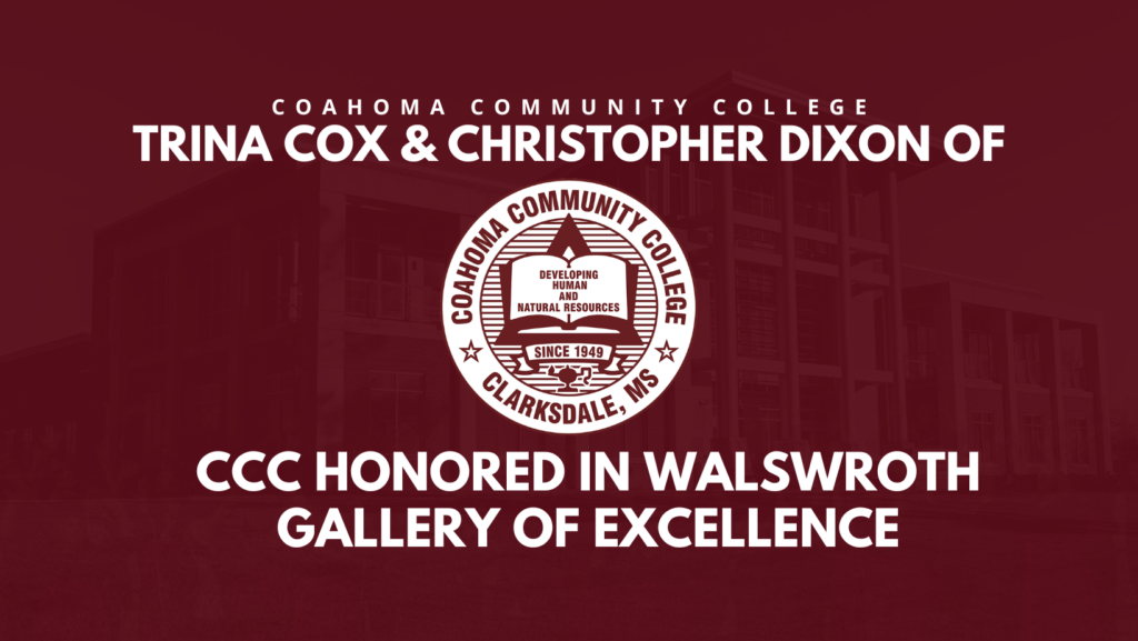 Trina Cox and Christopher Dixon of Coahoma Community College Honored in Walsworth Gallery of Excellence