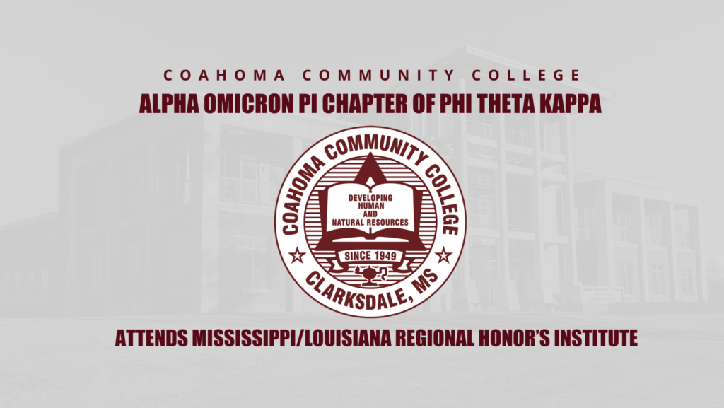 Alpha Omicron Pi Chapter of Phi Theta Kappa Attends Mississippi/Louisiana Regional Honor’s Institute