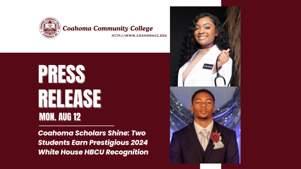 Coahoma Scholars Shine: Two Students Earn Prestigious 2024 White House HBCU Recognition