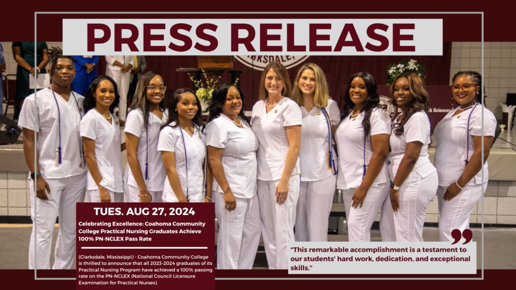 Celebrating Excellence: Coahoma Community College Practical Nursing Graduates Achieve 100% PN-NCLEX Pass Rate