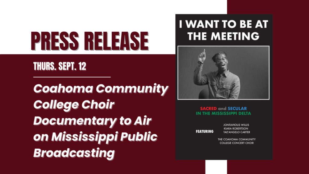 Coahoma Community College Choir Documentary to Air on Mississippi Public Broadcasting