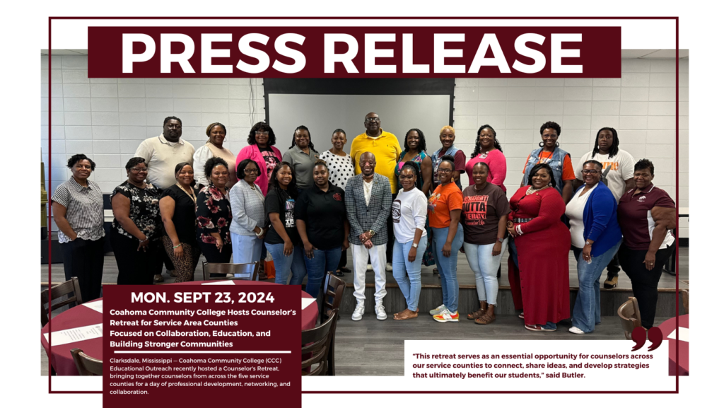 Coahoma Community College Hosts Counselor’s Retreat for Service Area Counties Focused on Collaboration, Education, and Building Stronger Communities