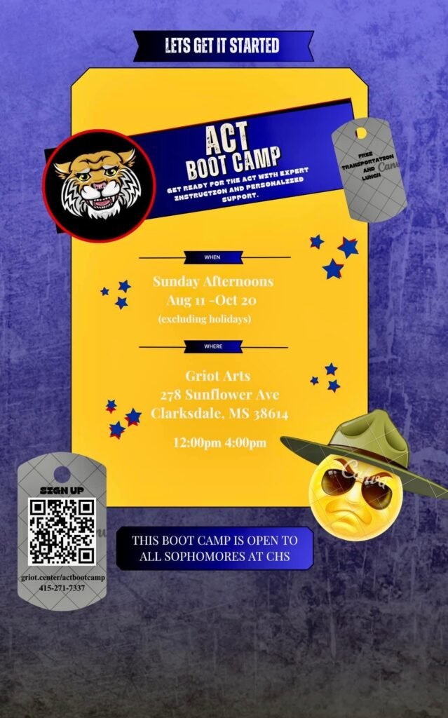 ACT Boot Camp For Sophomoers at Griot Arts