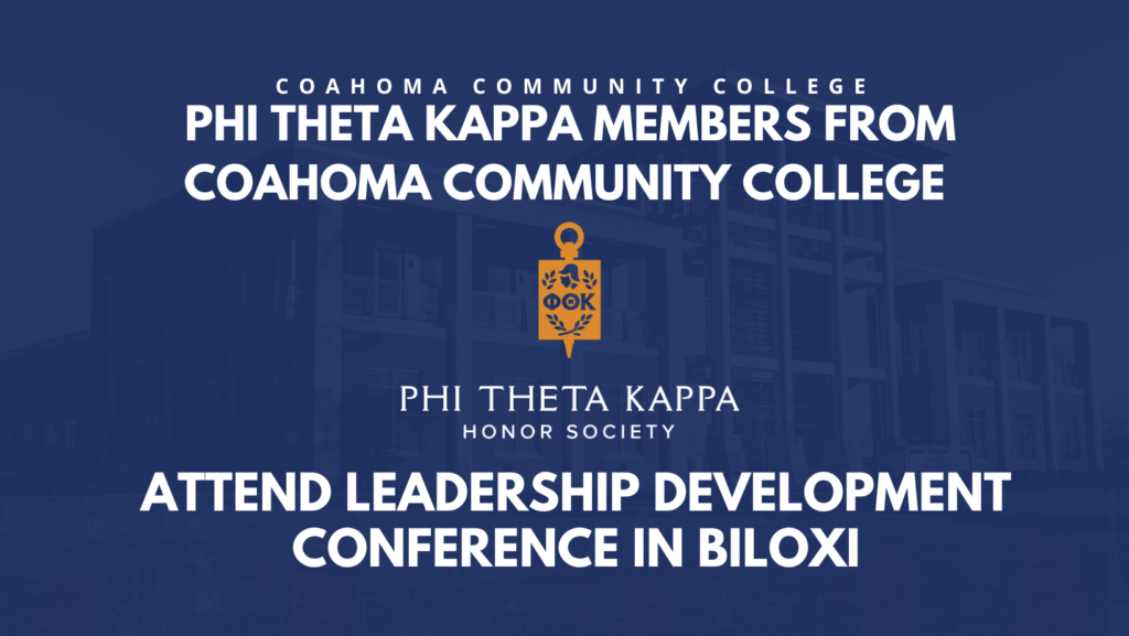 Phi Theta Kappa Members from Coahoma Community College Attend Leadership Development Conference in Biloxi
