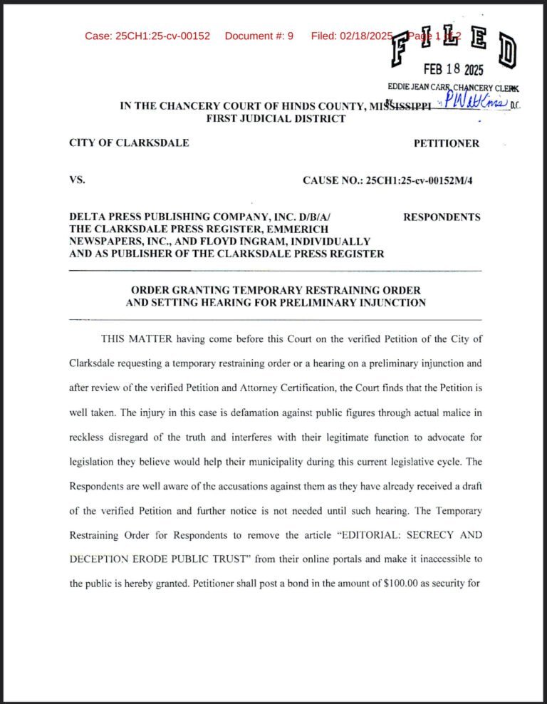 Judge Grants City of Clarksdale Temporary Restraining Order, Sets Hearing Against Clarksdale Press Register, Emmerich Newspapers, Inc., and Floyd Ingram