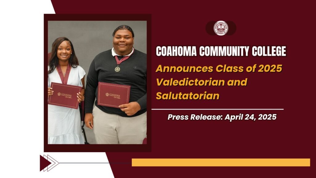 Coahoma Community College Announces Class of 2025 Valedictorian and Salutatorian