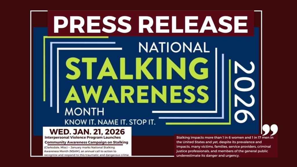 Interpersonal Violence Program Launches Community Awareness Campaign on Stalking