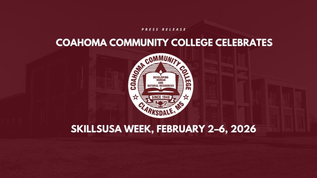 Coahoma Community College Celebrates SkillsUSA Week, February 2–6, 2026